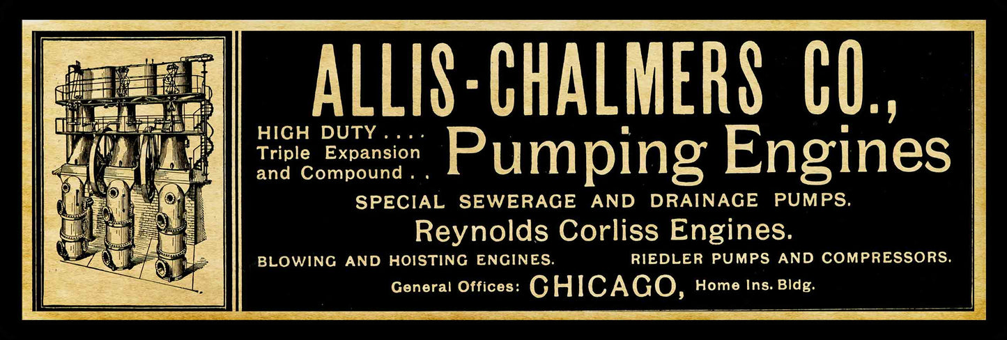 AMI585 - 1901 ALLIS CHALMERS PUMPING ENGINES - PLASMA