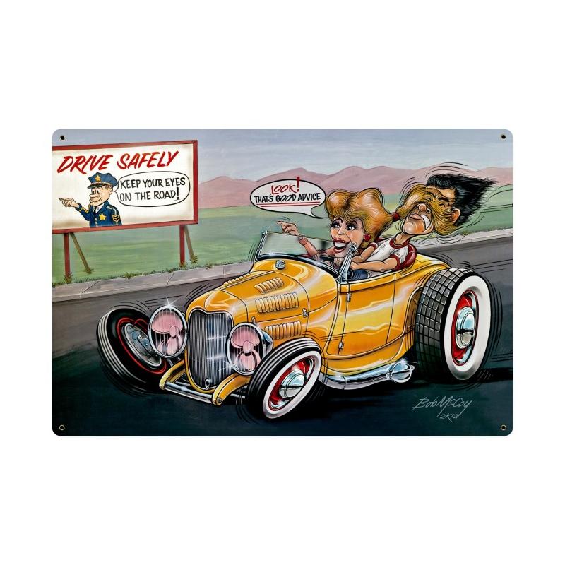 Drive Safely Vintage Sign