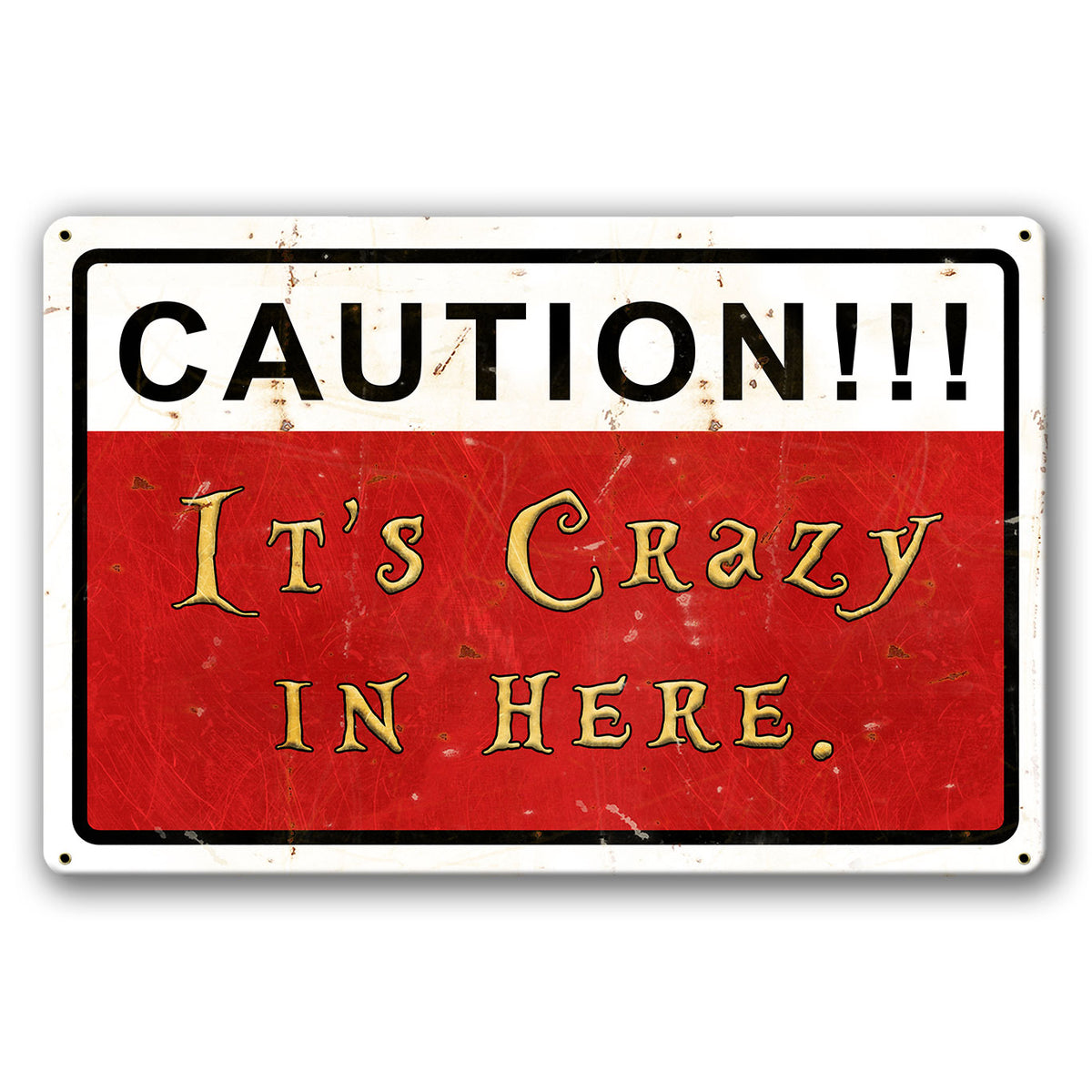 PTSB674 - Caution Crazy Here