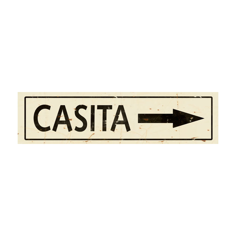 CAL234 - 5 X 20 CASITA ARROW VINTAGE SIGN