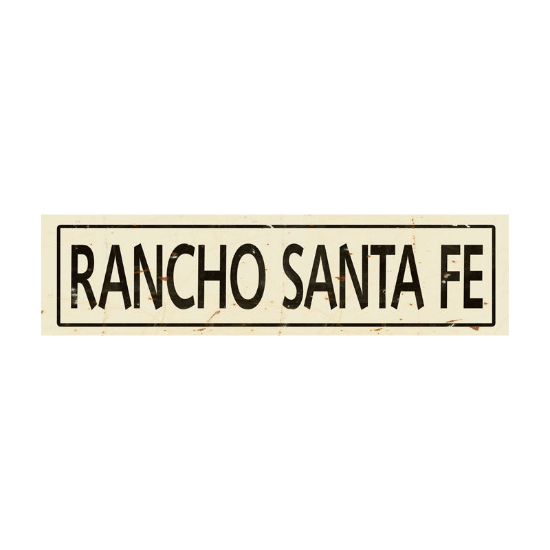 CAL309 - 5 X 20 VINTAGE SIGN - RANCHO SANTA FE
