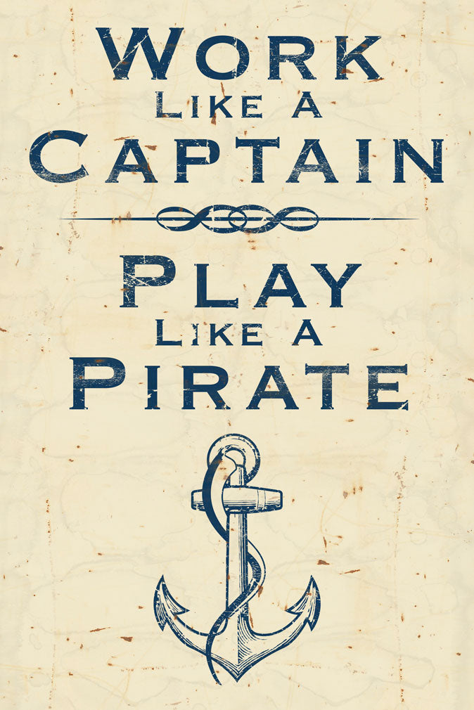 CAL378 - 16 X24 WORK LIKE CAPTAIN CREME VINTAGE SIGN