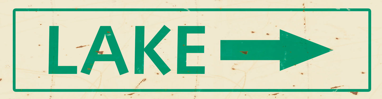 CAL508 - 5 X 20 LAKE ARROW VINTAGE SIGN