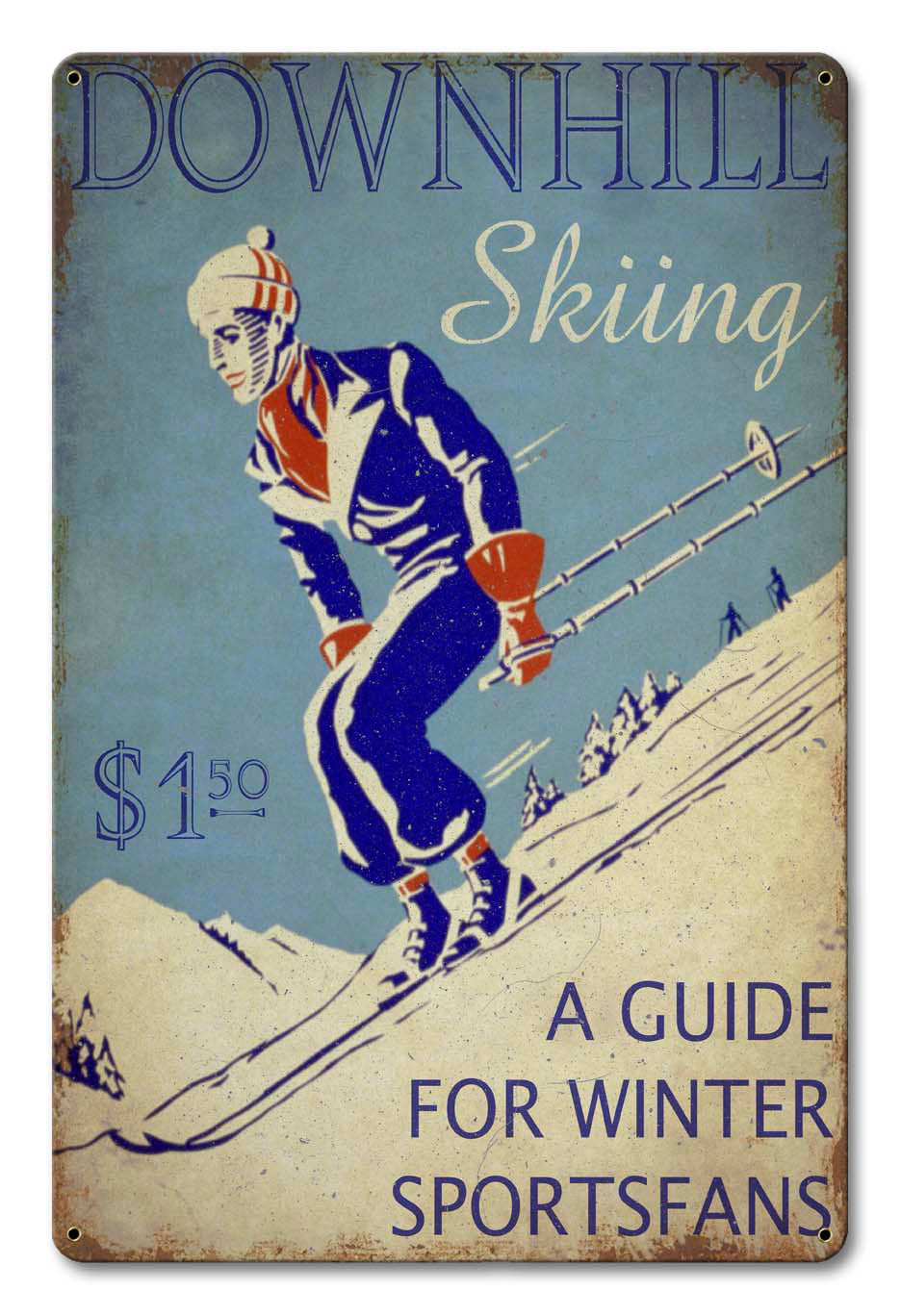 Downhill Skiing Guide Distressed Vintage Sign
