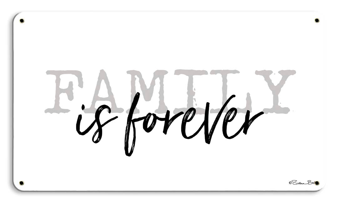 Family is Forever Vintage Sign