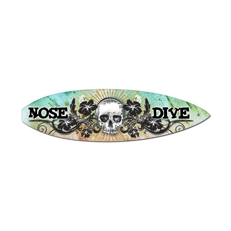 Nose Dive Vintage Sign
