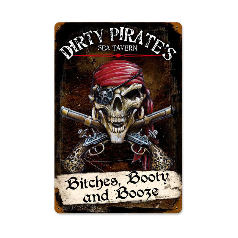 Dirty Pirates Vintage Sign