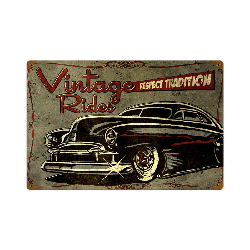 Respect Tradition Vintage Sign