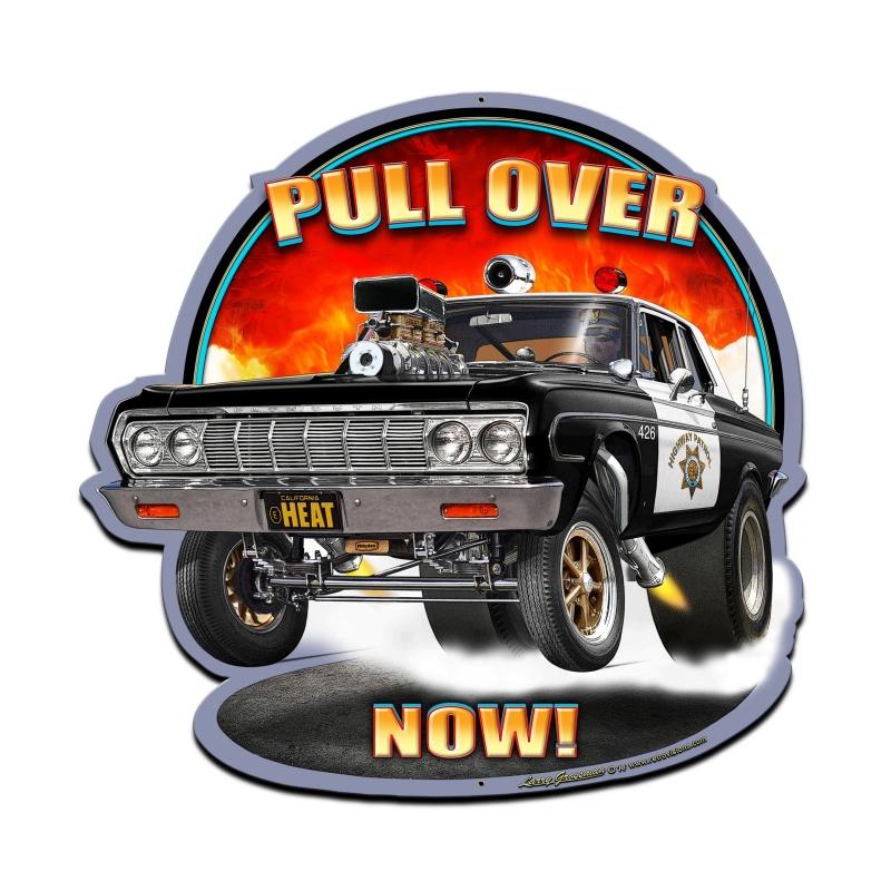 Pull Over Now Vintage Sign