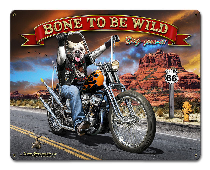 Bone To Be Wild Vintage Sign