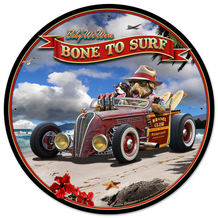 Bone to Surf Vintage Sign
