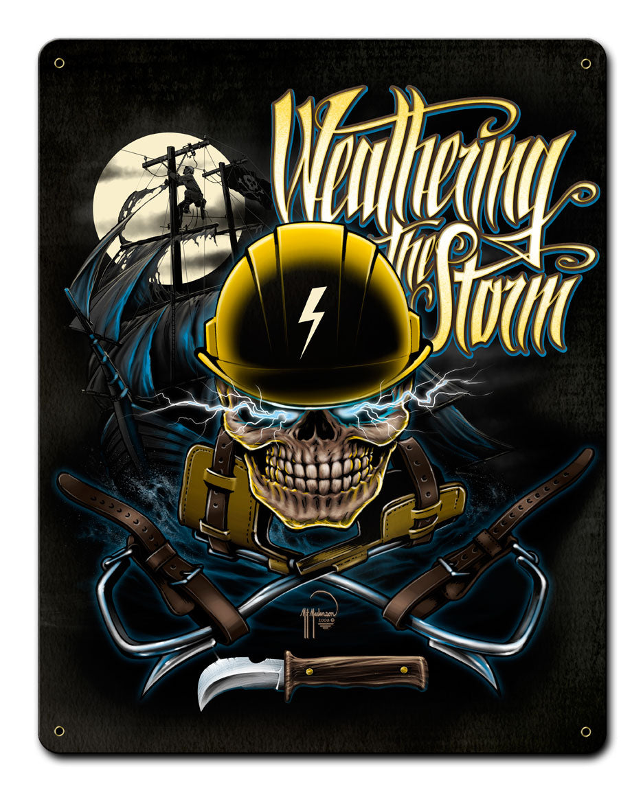 LINEMAN WEATHERING THE STORM Vintage Sign