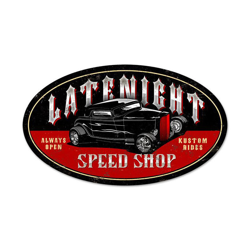 Latenite Speed Shop Vintage Sign