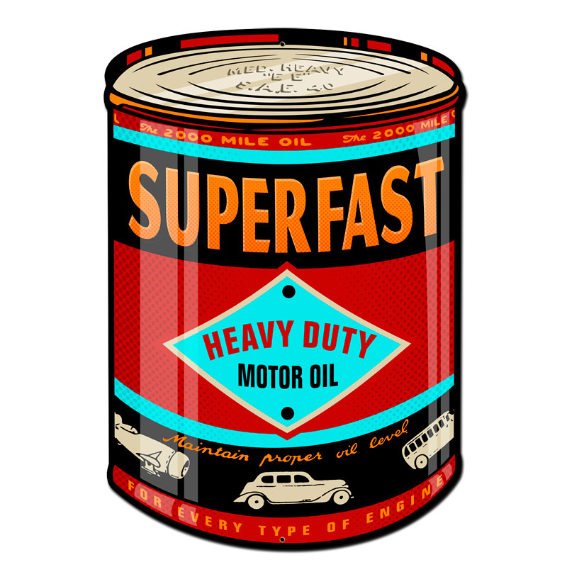 Superfast Oil Can Vintage Sign
