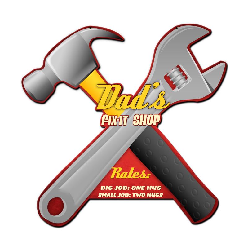 Dad'S Fix It Shop Vintage Sign