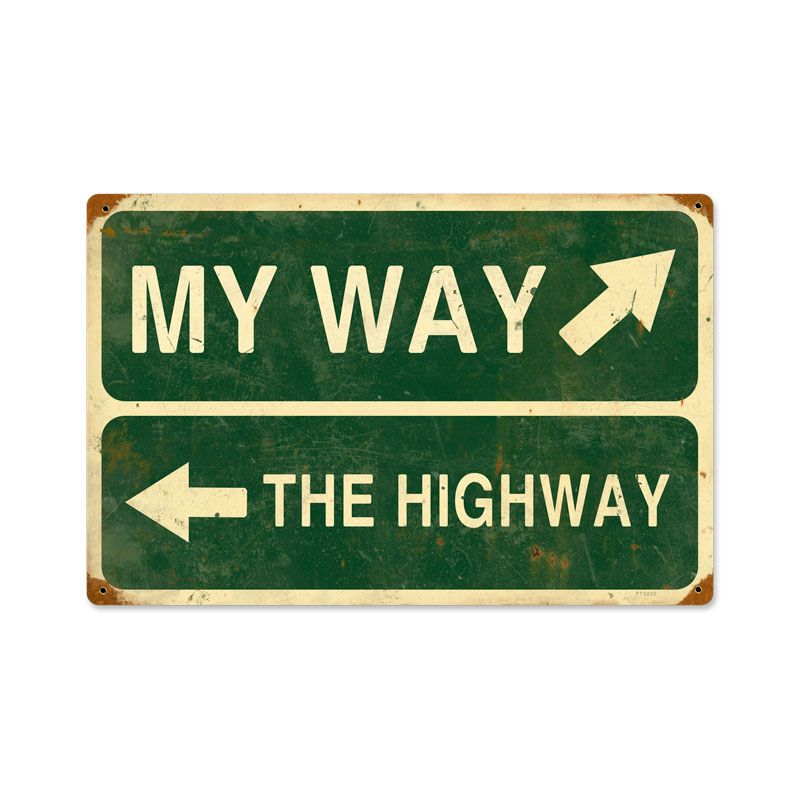 My Way Highway Vintage Sign