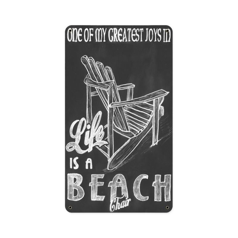 Life Is A Beach Chair Vintage Sign