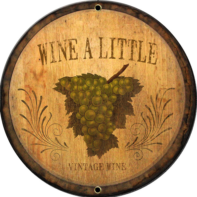 Wine Little Vintage Sign