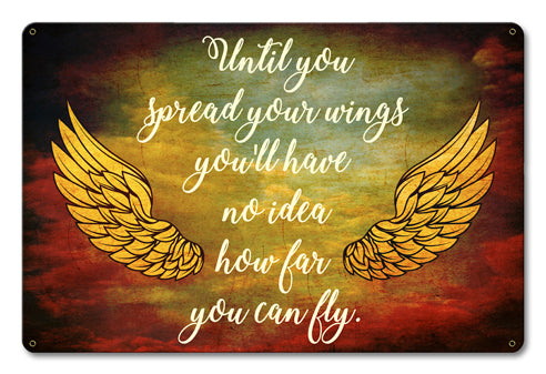 Spread Your Wings Vintage Sign