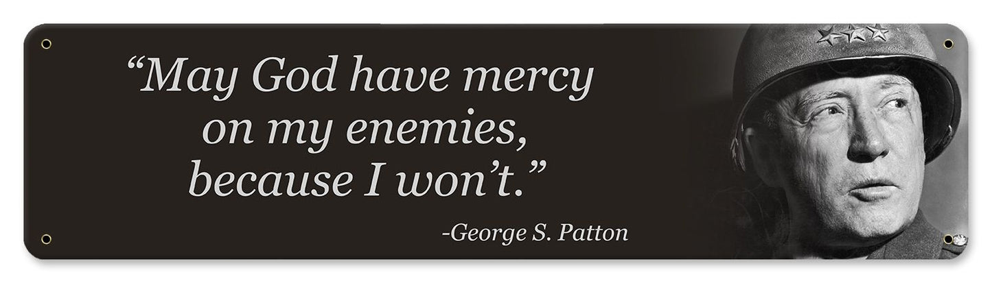 George S Patton Quote Vintage Sign