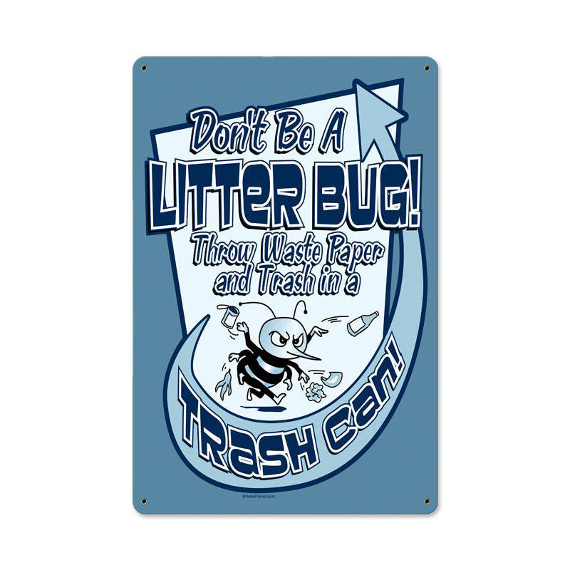 Litterbug Vintage Sign