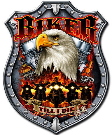 Biker Till I Die Vintage Sign