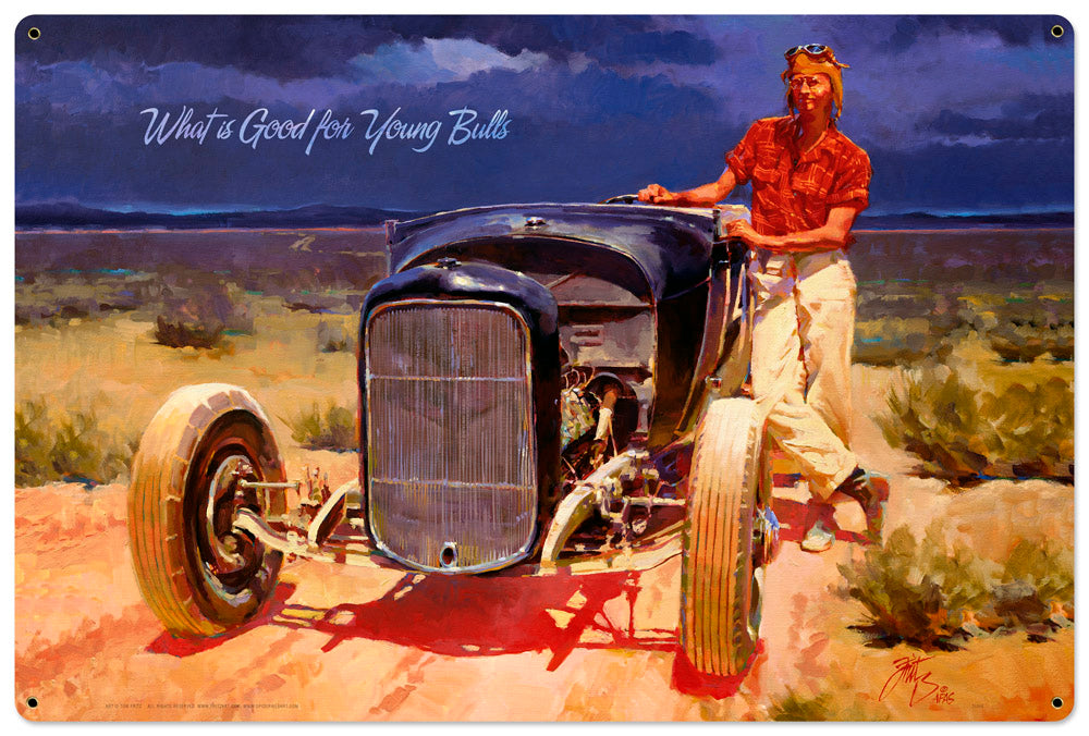 What Is Good For Young Bulls Large Vintage Sign