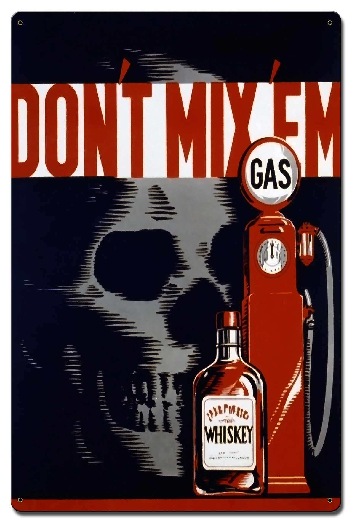 Don't Mix 'Em 16 X 24 vintage metal sign