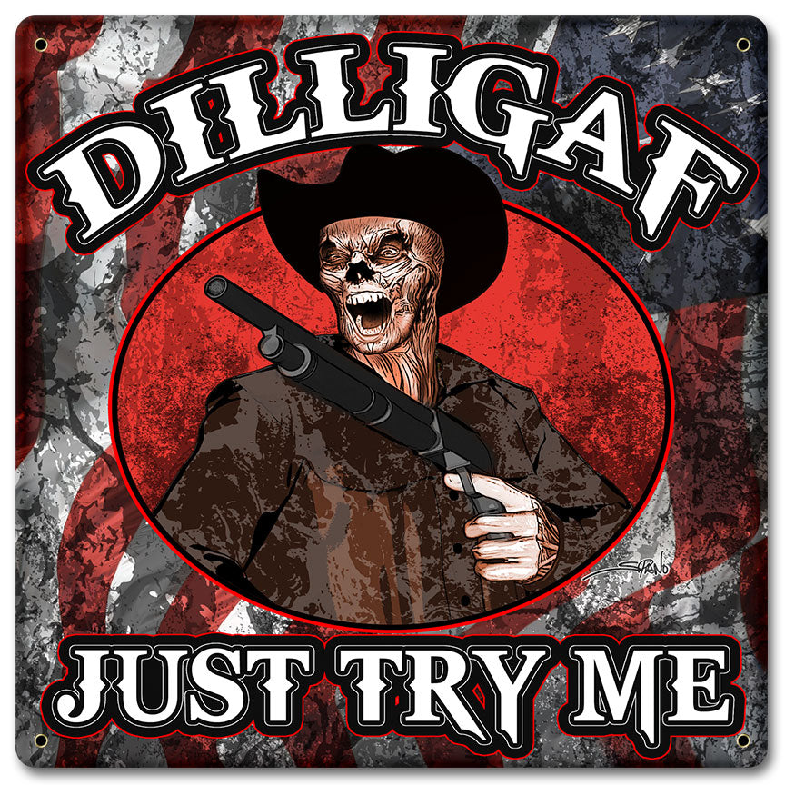 Dilligaf Skeleton Cowboy Vintage Sign