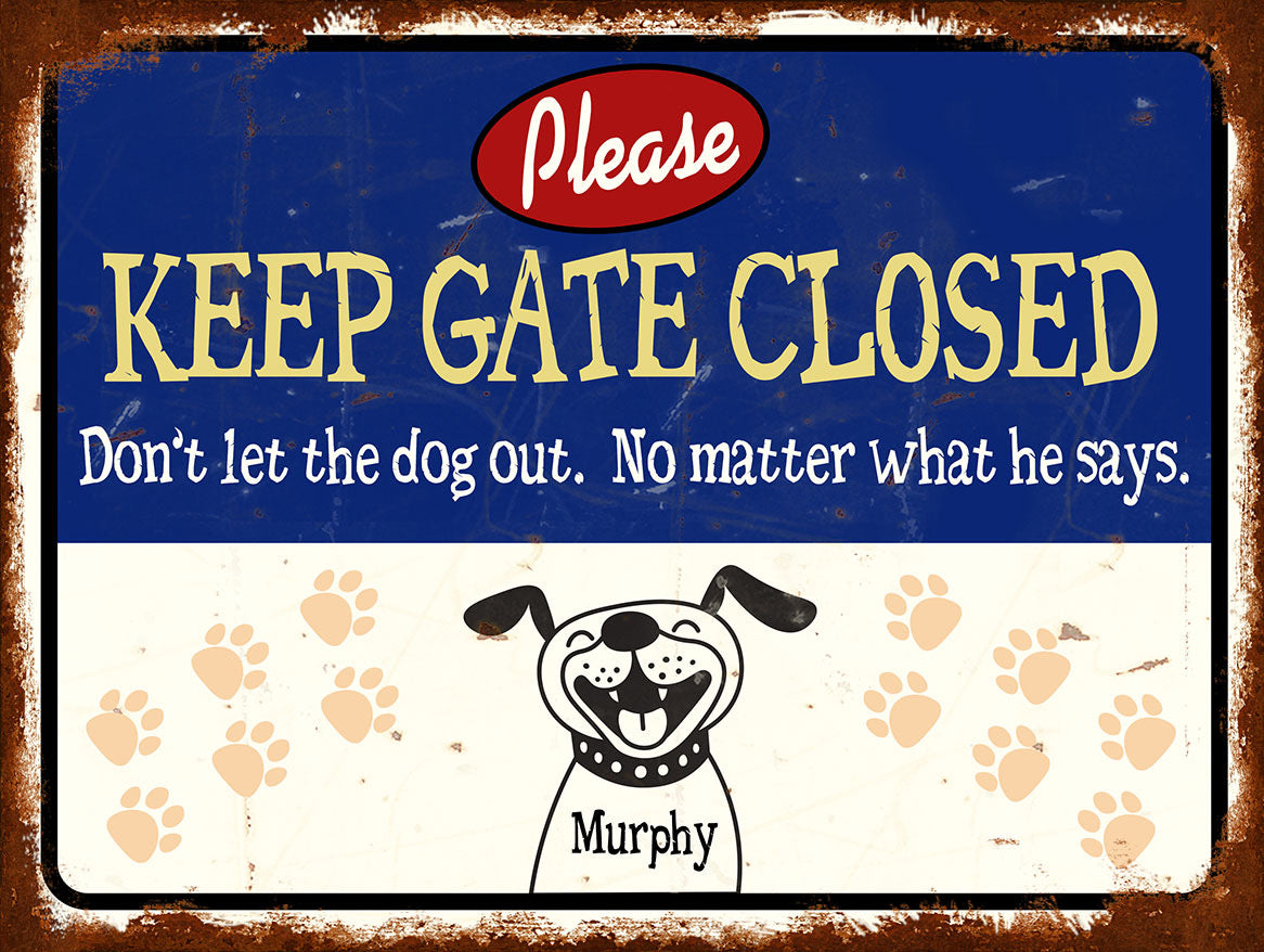 VCAN044 - KEEP GATE CLOSED MURPHY