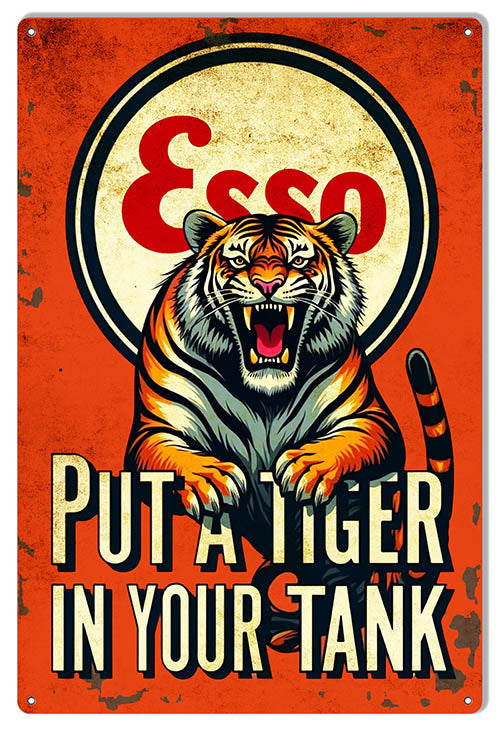 Esso - Put a Tiger in Your Tank - 12x18 metal sign - RVG5743