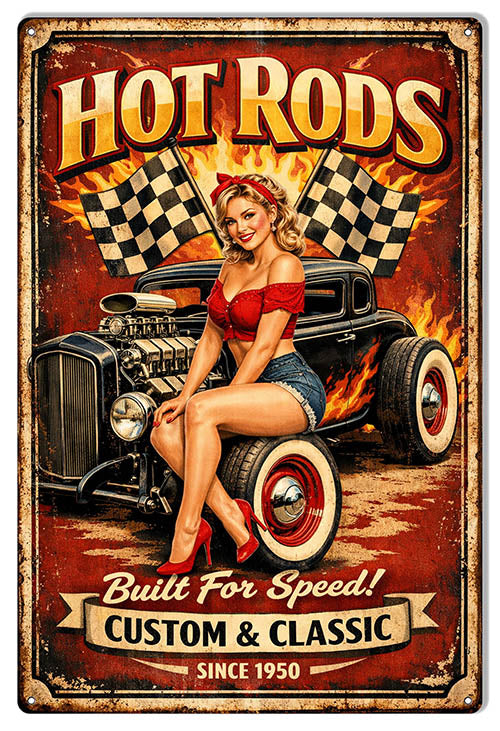 Hot Rods - Pin-Up Built For Speed 12x18 Metal Sign - RVG5771