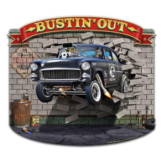 1955 Bustin' Out 18 X 16 vintage metal sign