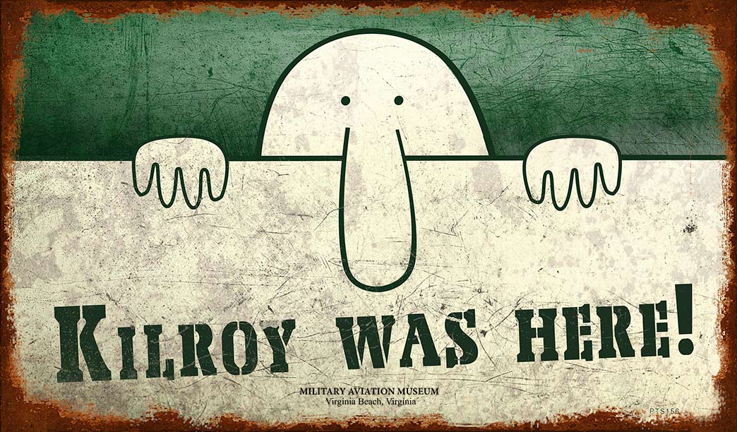 MAM004 - KILROY WAS HERE