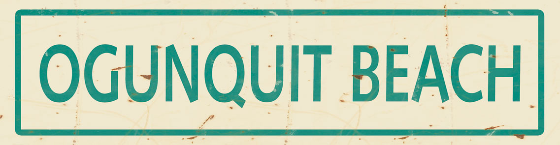 PNG190 - 5 X 20  OGUNQUIT BEACH CREME/AQUA VINTAGE SIGN