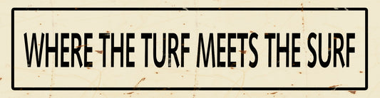 PNG812 - WHERE THE TURF MEETS SURF BLK/CRM