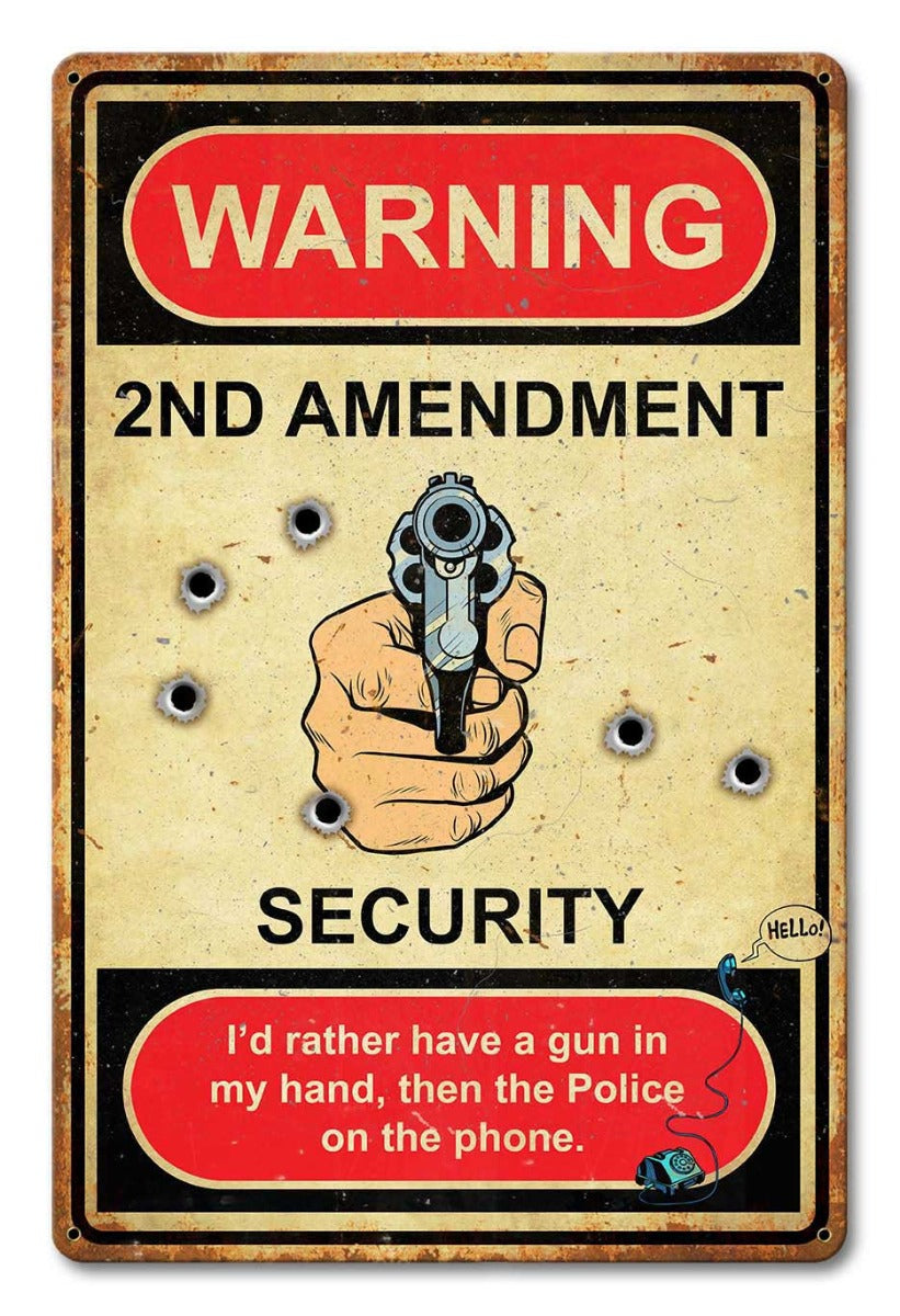 Warning 2nd Amendment Vintage Sign