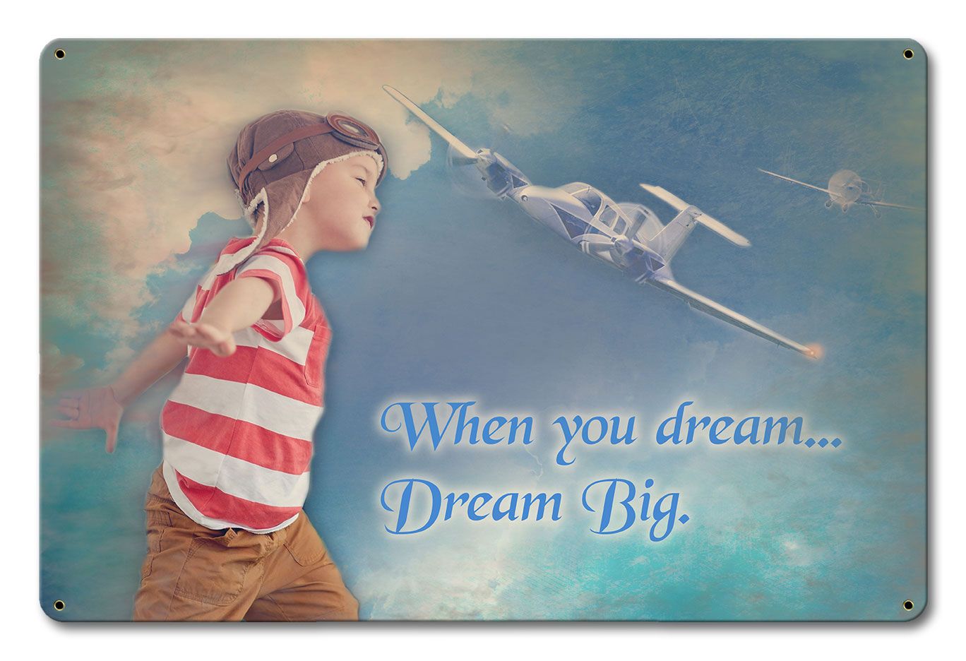 Dream Big Vintage Sign