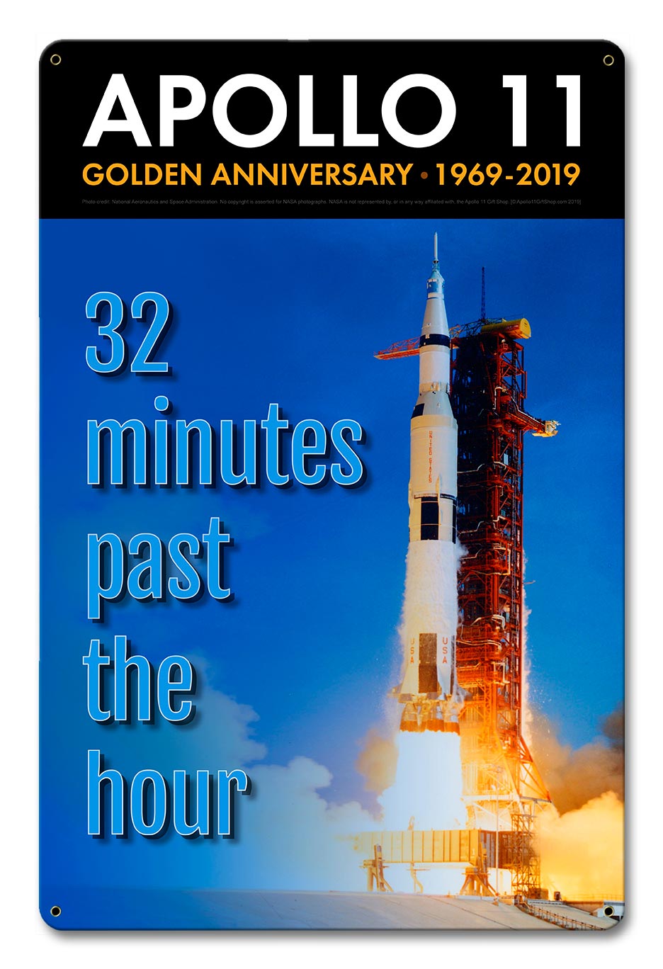 Apollo 11 50th Anniversary 32 Minutes Past the Hour Metal Sign Vintage Sign