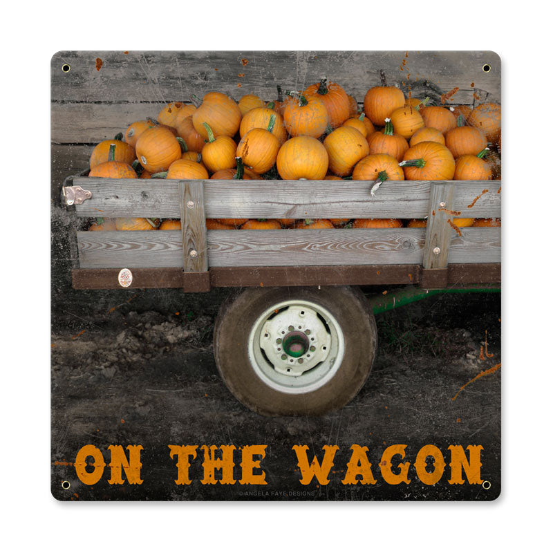 On The Wagon Vintage Sign