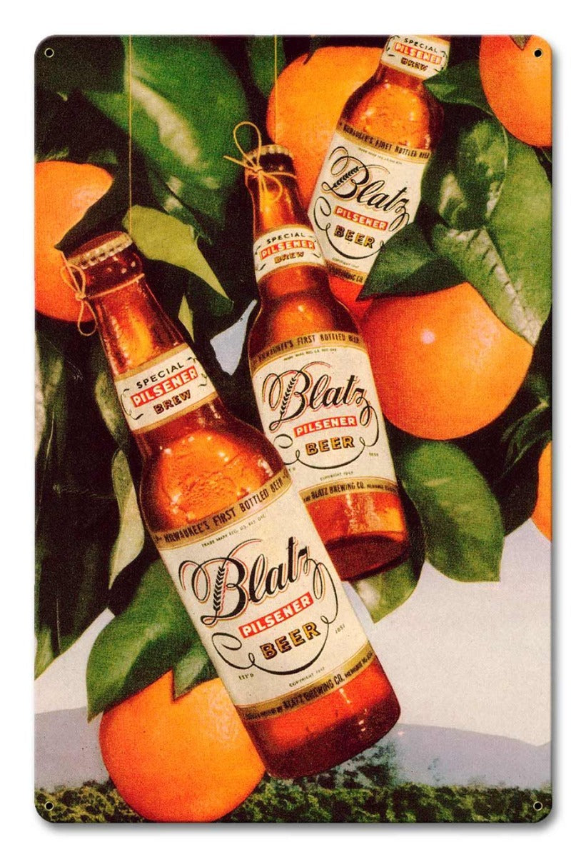 Blatz Beer Oranges Vintage Sign