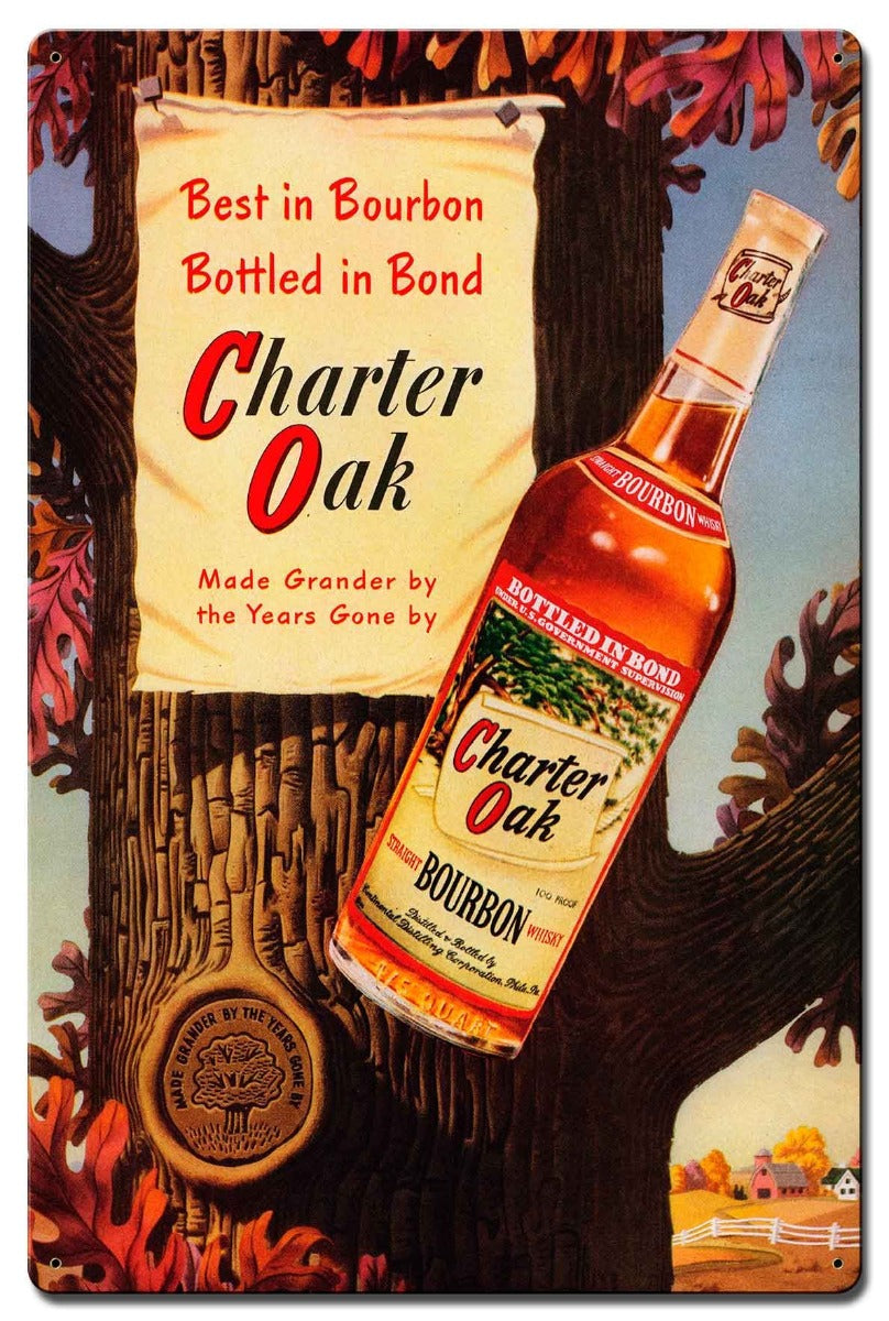 CHARTER OAK BOURBON Vintage Sign