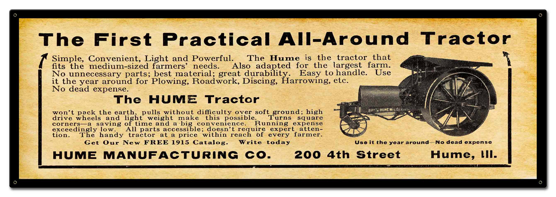 1915 Hume Tractors 36 X 12 vintage metal sign
