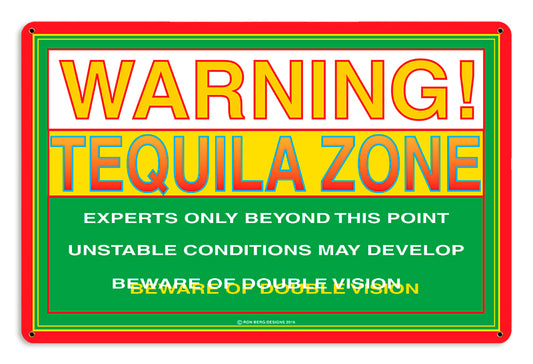 Tequila Zone Vintage Sign