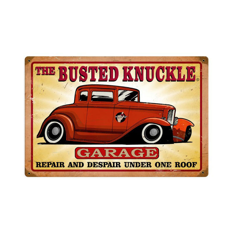 Busted Knuckle Garage Vintage Sign