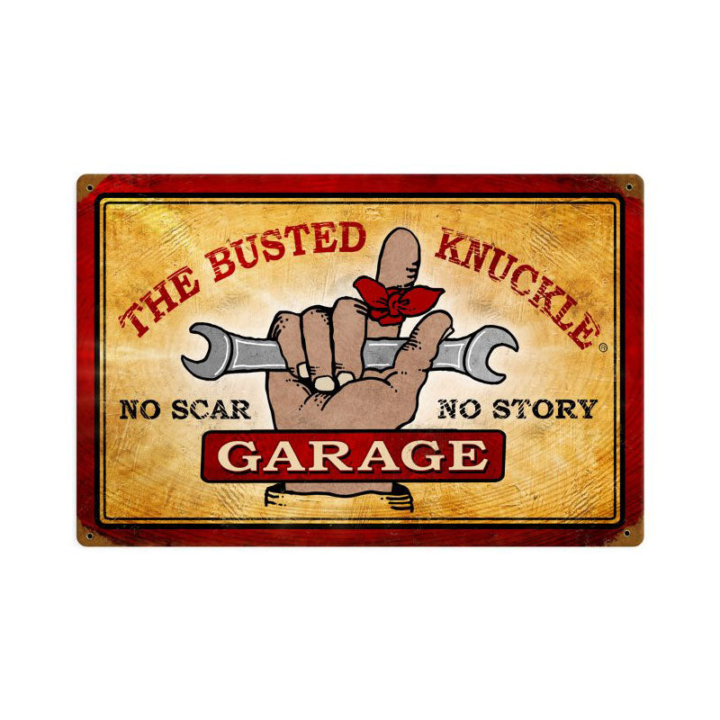 Busted Knuckle Garage Vintage Sign