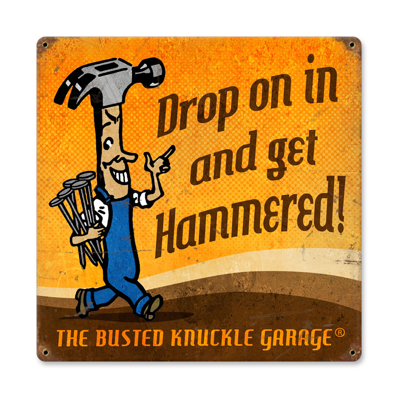 Get Hammered Vintage Sign