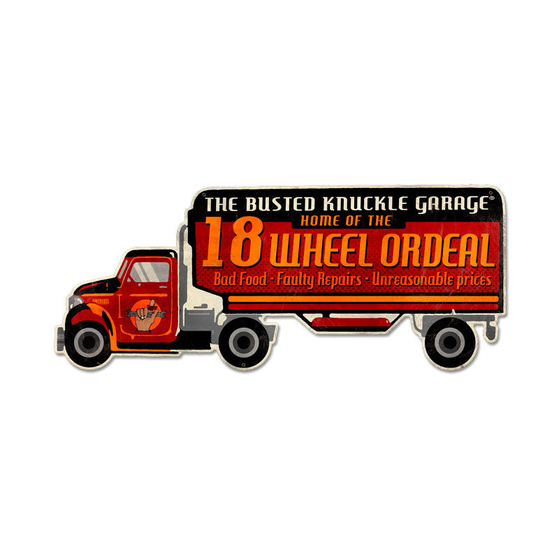 Eighteen Wheel Ordeal Vintage Sign