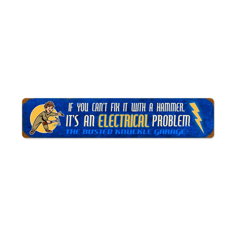 Electrical Problem Vintage Sign