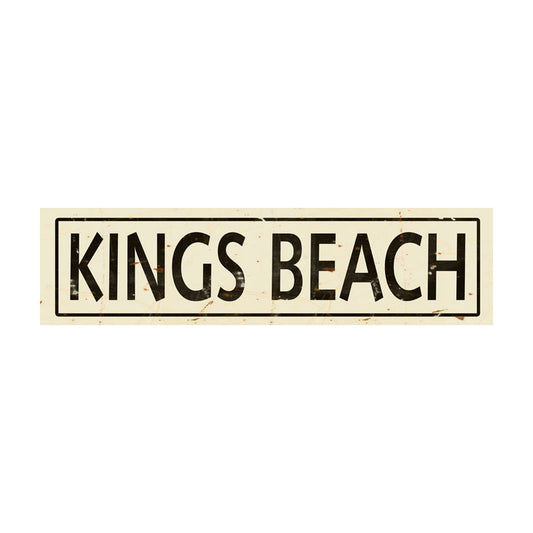 CAL238 - 5 X 20 KINGS BEACH VINTAGE SIGN